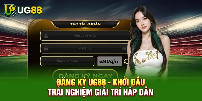 Đăng Ký UG88