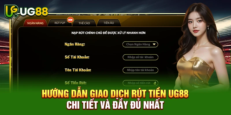 Rút Tiền UG88