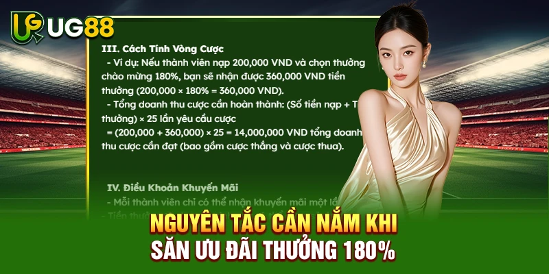 Nguyên tắc cần nắm khi săn ưu đãi thưởng 180%