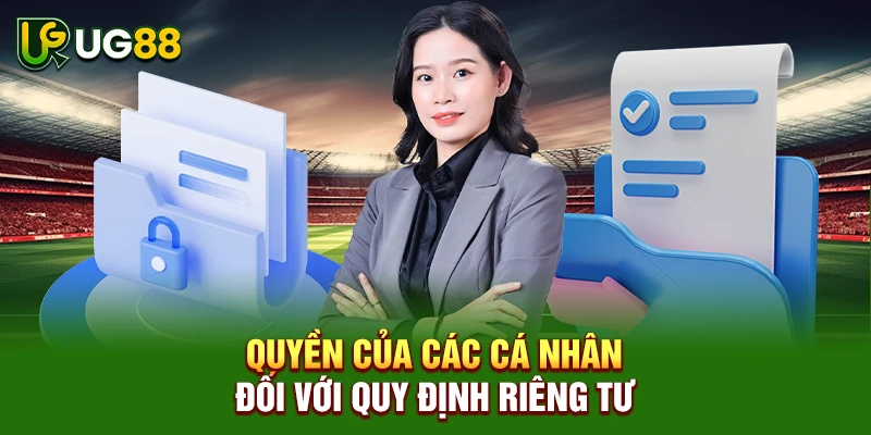 Quyền của các cá nhân đối với quy định riêng tư